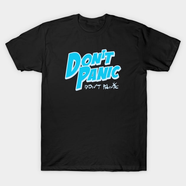 Don't panic 2x T-Shirt by undergroundART